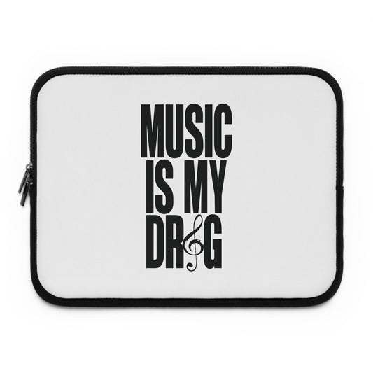 Music is my dr*g - Laptop Sleeve